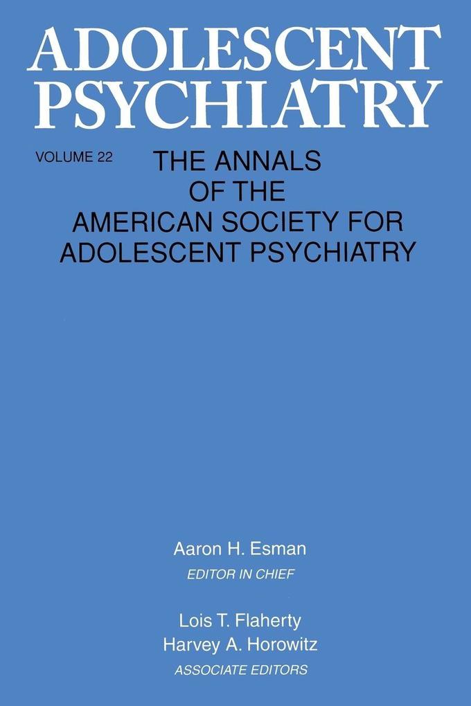 Adolescent Psychiatry V. 22