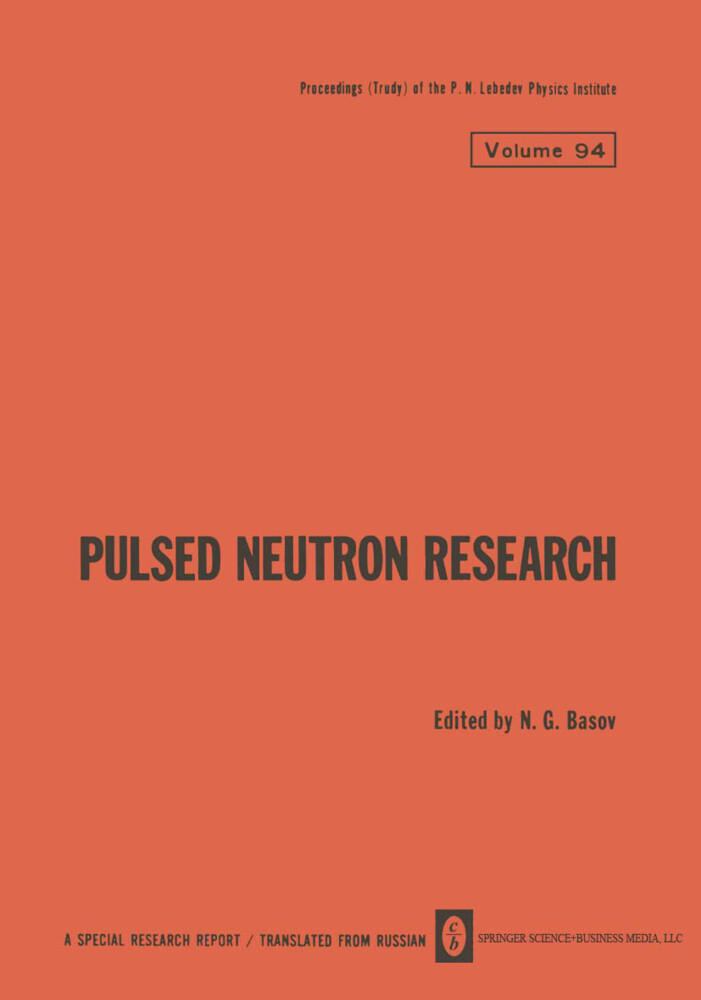 Pulsed Neutron Research / Impul‘snye Neitronnye Issledovaniya / Импульсные Hейтронные Исследов
