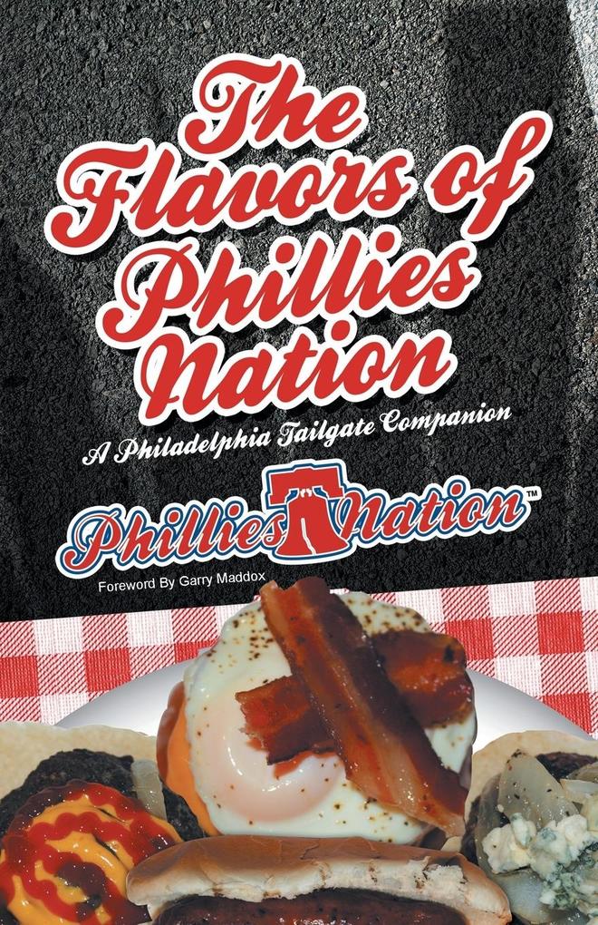 The Flavors of Phillies Nation
