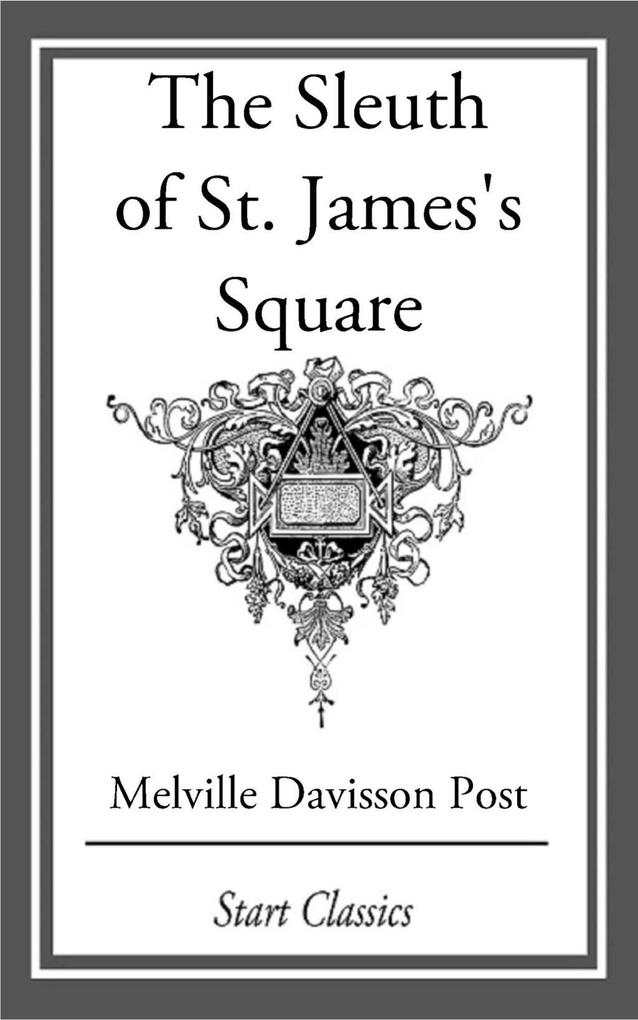 The Sleuth of St. James‘s Square