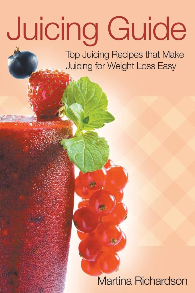 Juicing Guide