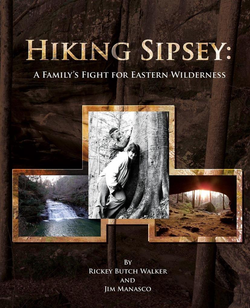 Hiking Sipsey