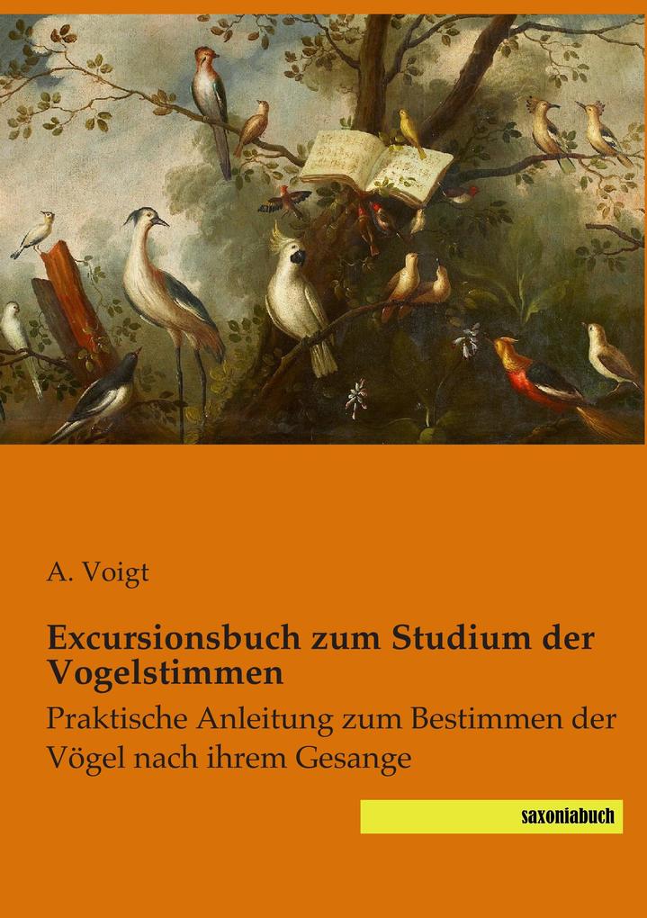 Excursionsbuch zum Studium der Vogelstimmen