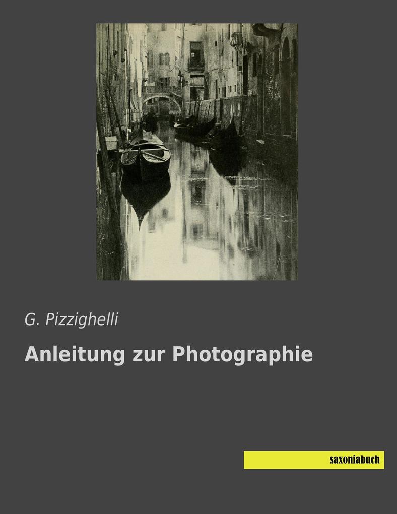 Anleitung zur Photographie