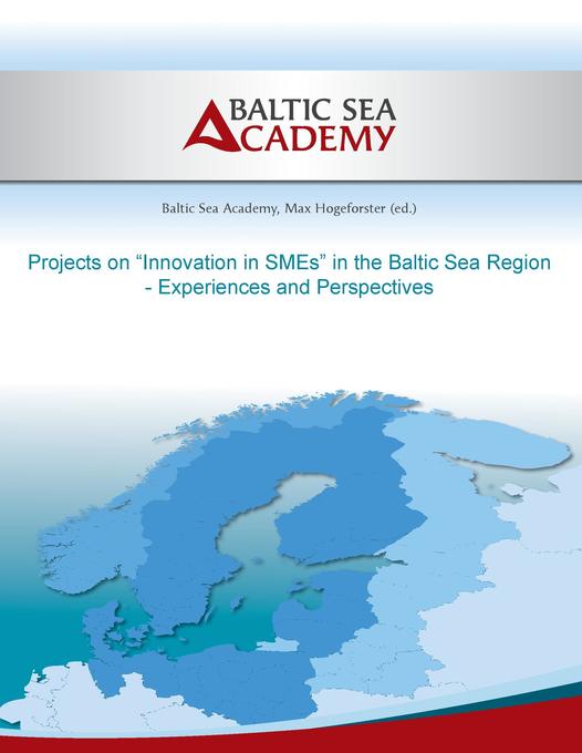 Projects on ‘Innovation in SMEs‘ in the Baltic Sea Region