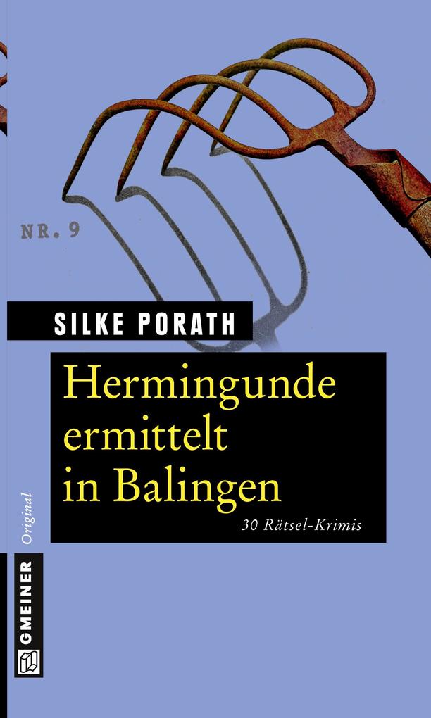 Hermingunde ermittelt in Balingen