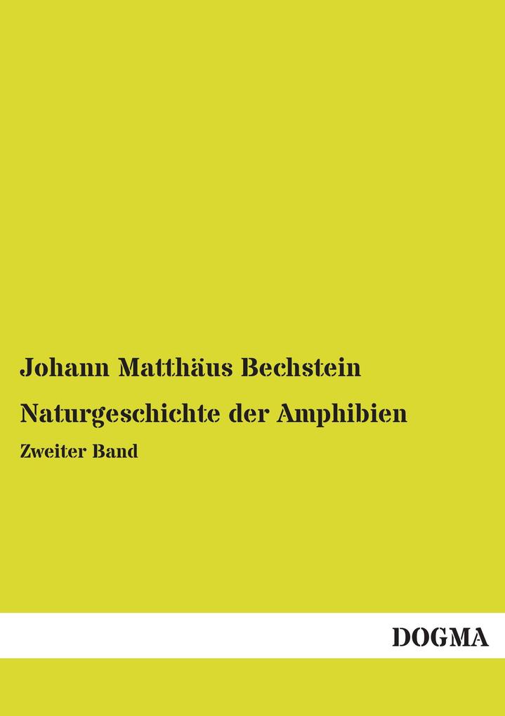 Naturgeschichte der Amphibien
