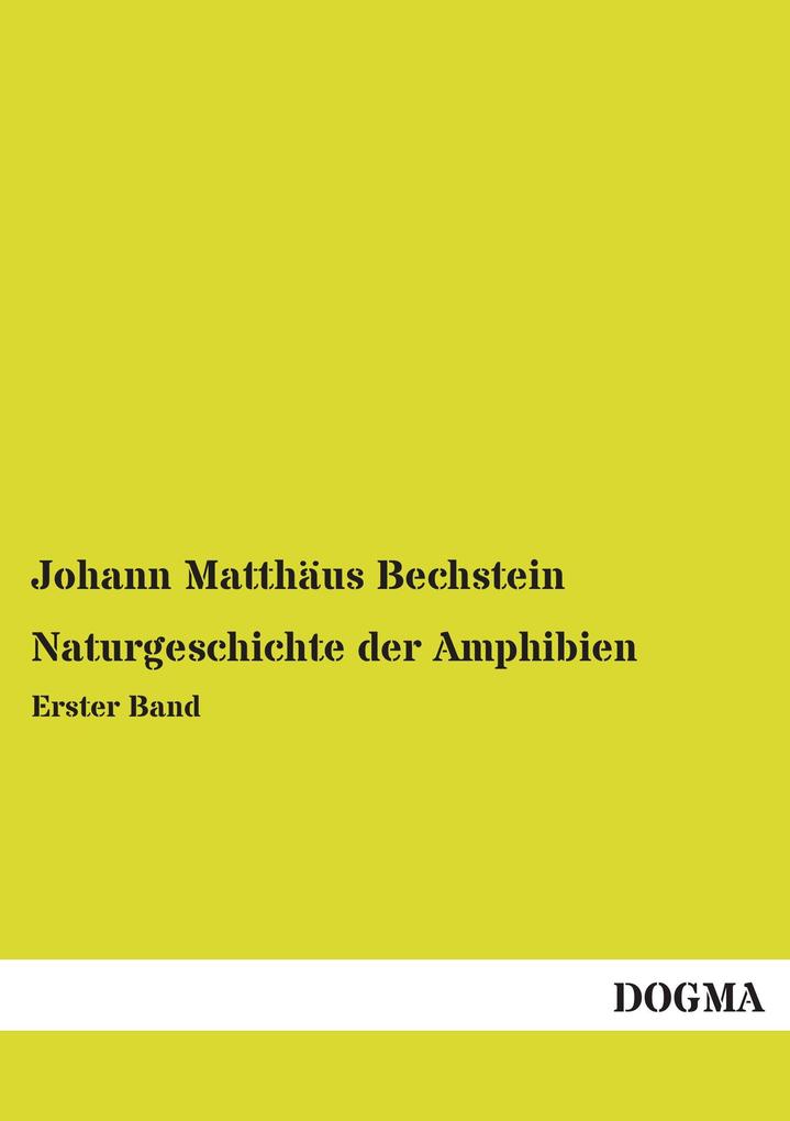 Naturgeschichte der Amphibien