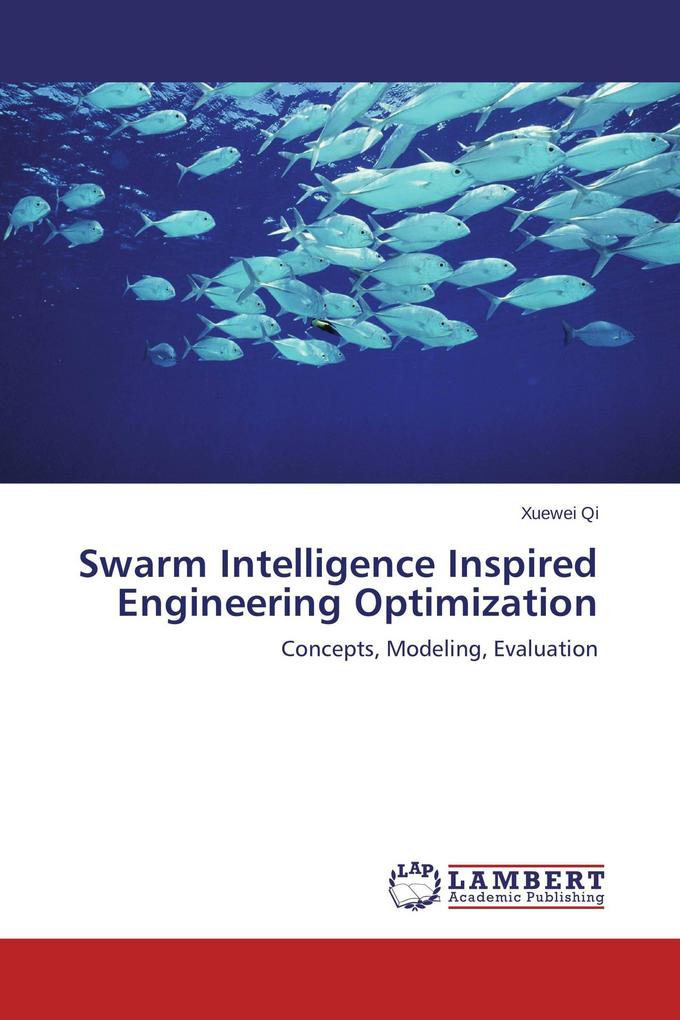 Swarm Intelligence Inspired Engineering Optimization