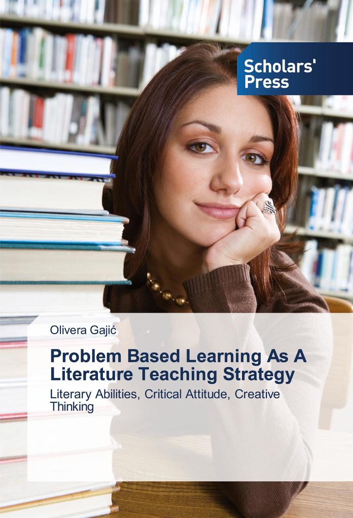 Problem Based Learning As A Literature Teaching Strategy