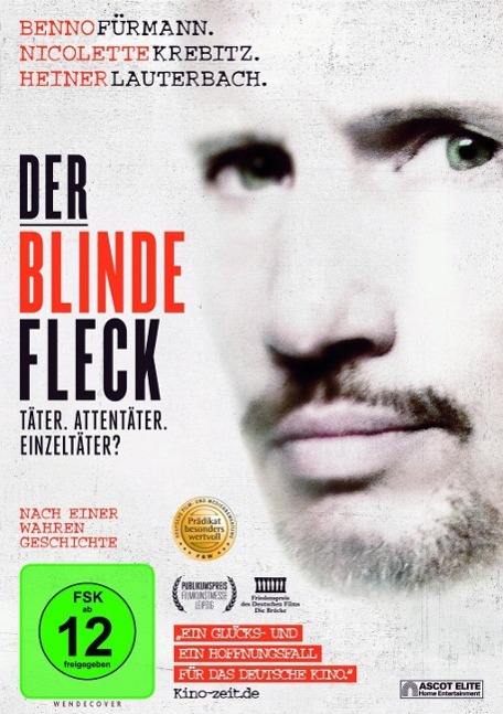 Der blinde Fleck - Täter Attentäter Einzeltäter?