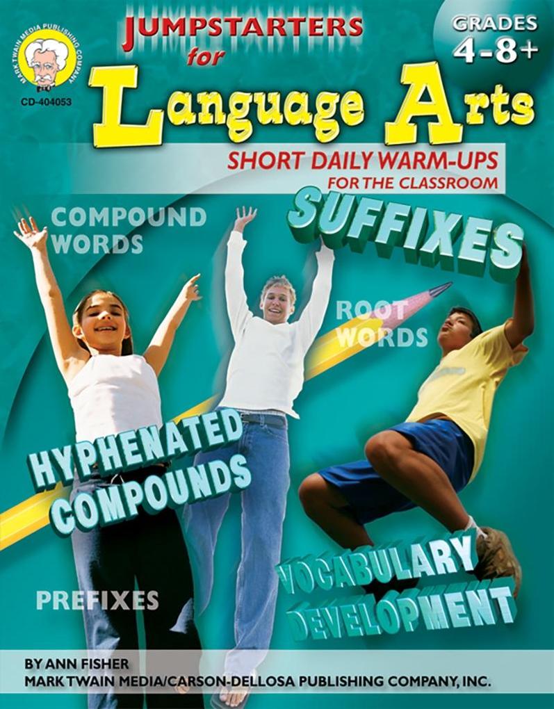 Jumpstarters for Language Arts Grades 4 - 8