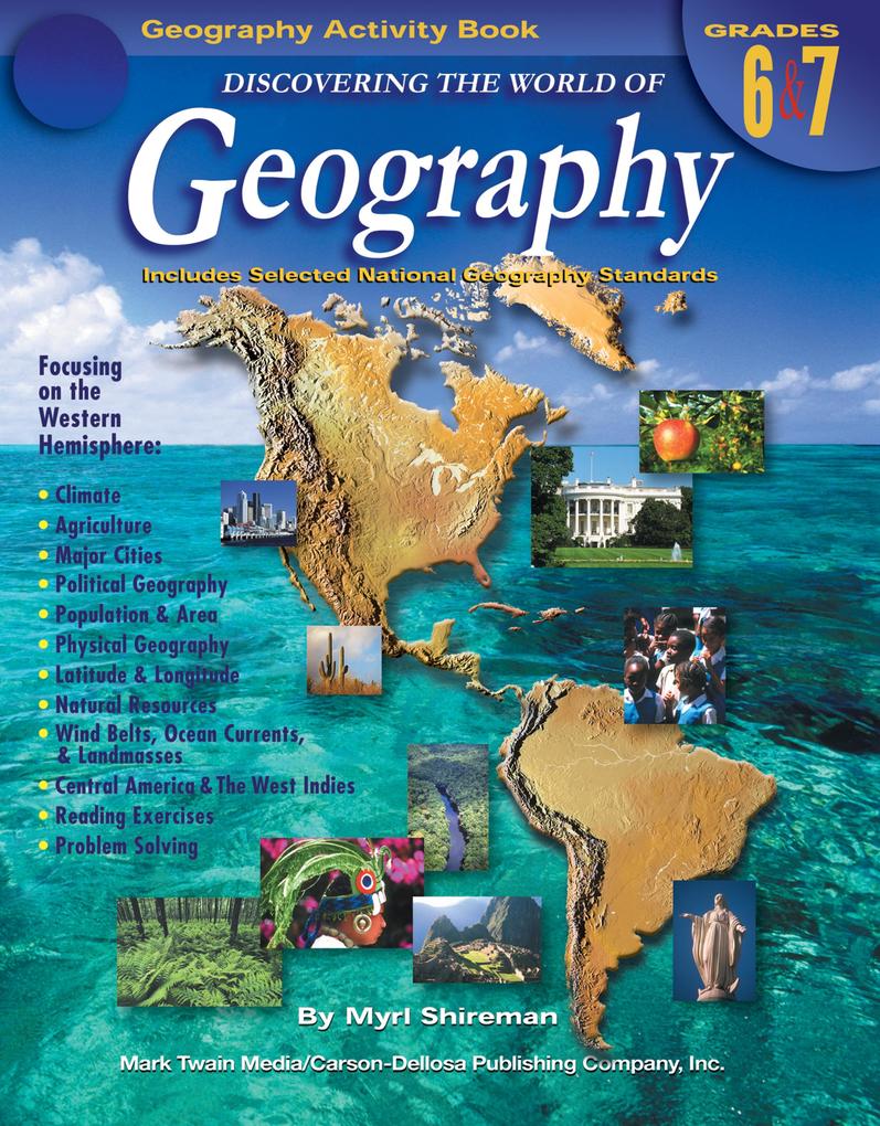 Discovering the World of Geography Grades 6 - 7