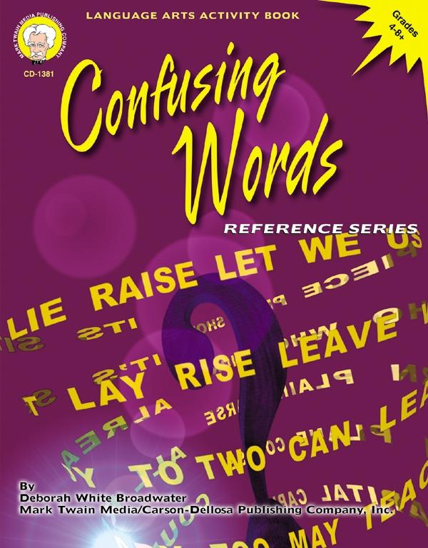 Confusing Words Grades 4 - 8