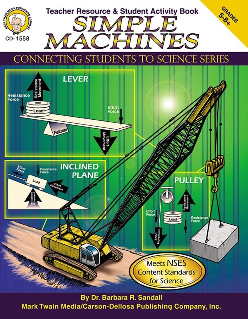 Simple Machines Grades 5 - 8