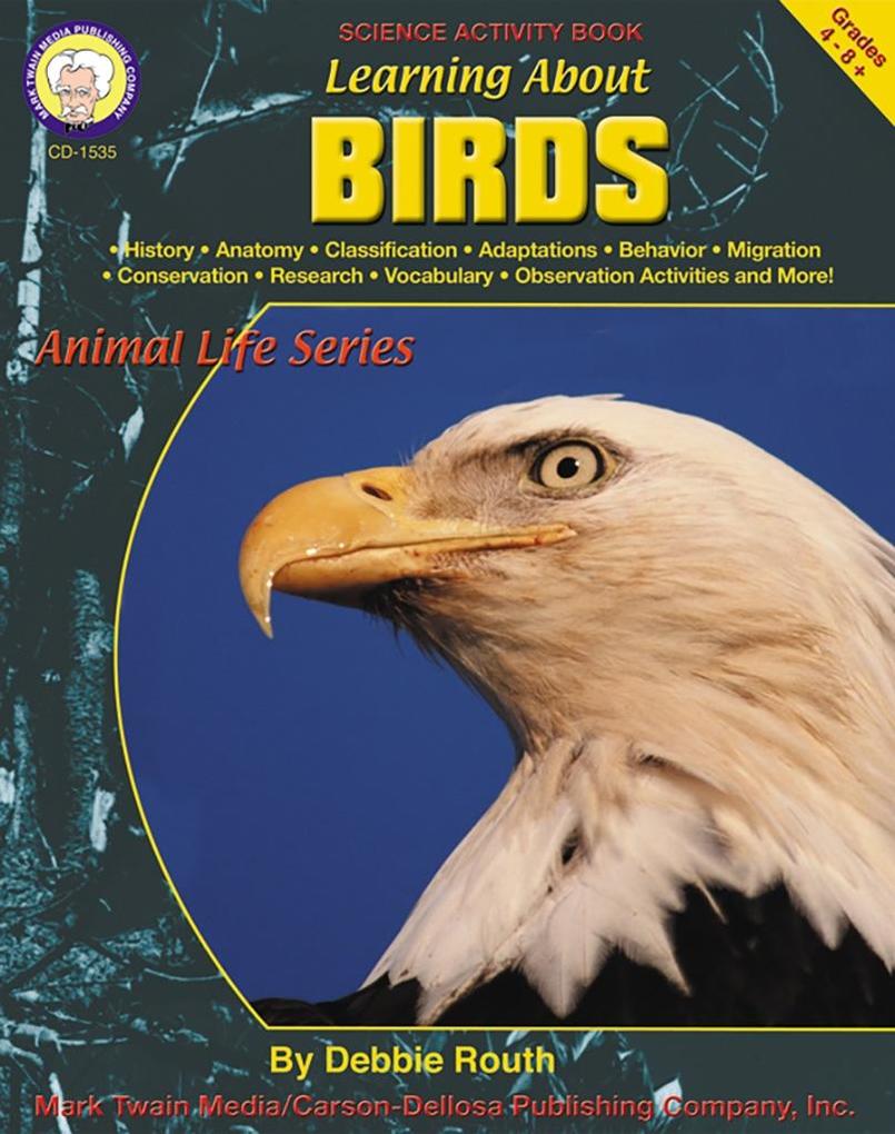 Learning About Birds Grades 4 - 8
