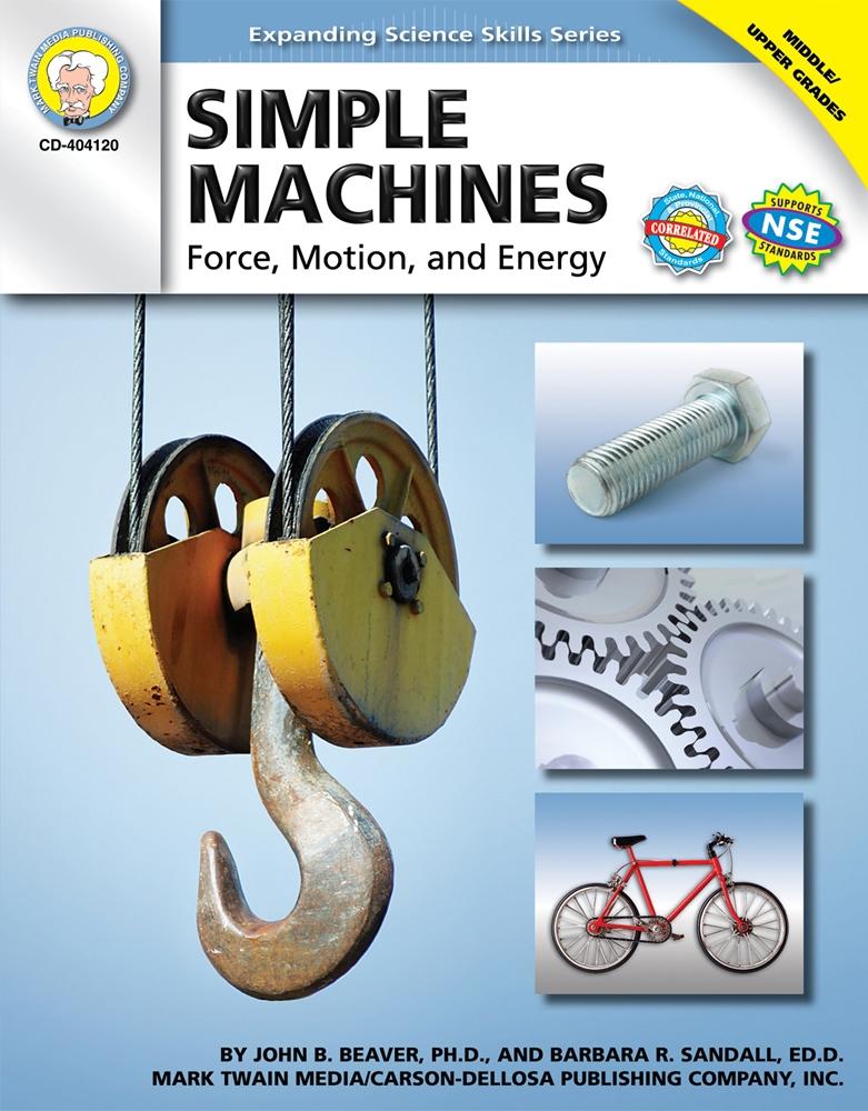 Simple Machines Grades 6 - 12