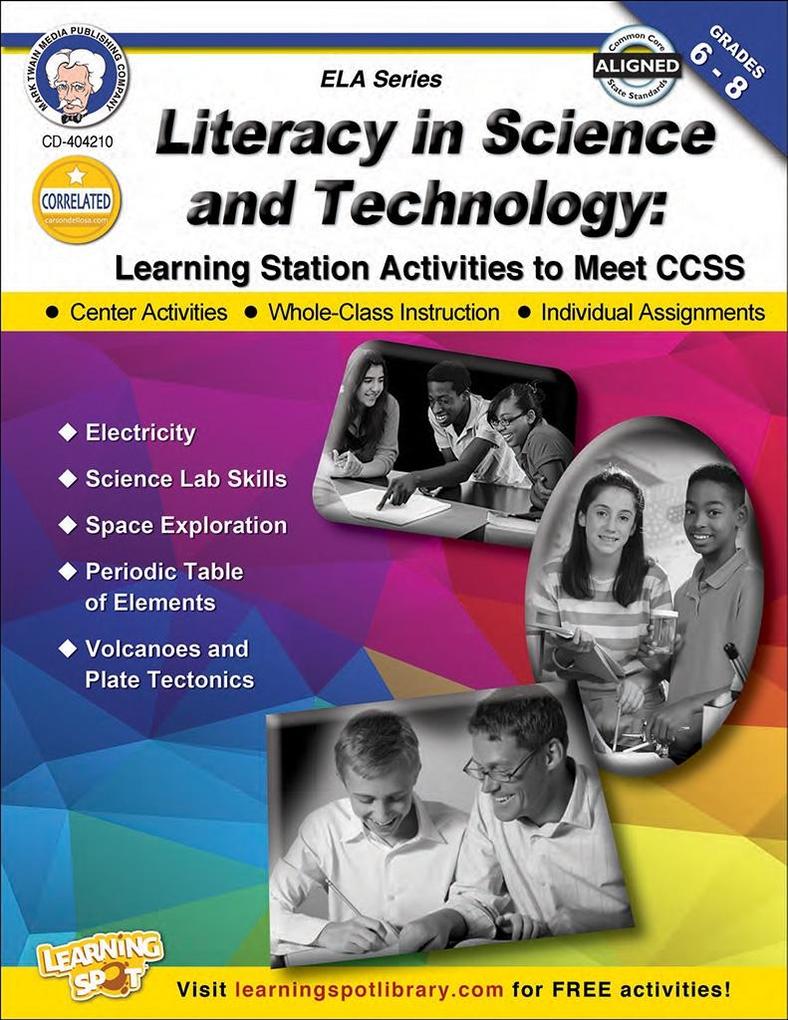 Literacy in Science and Technology Grades 6 - 8