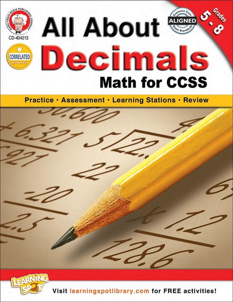 All About Decimals Grades 5 - 8