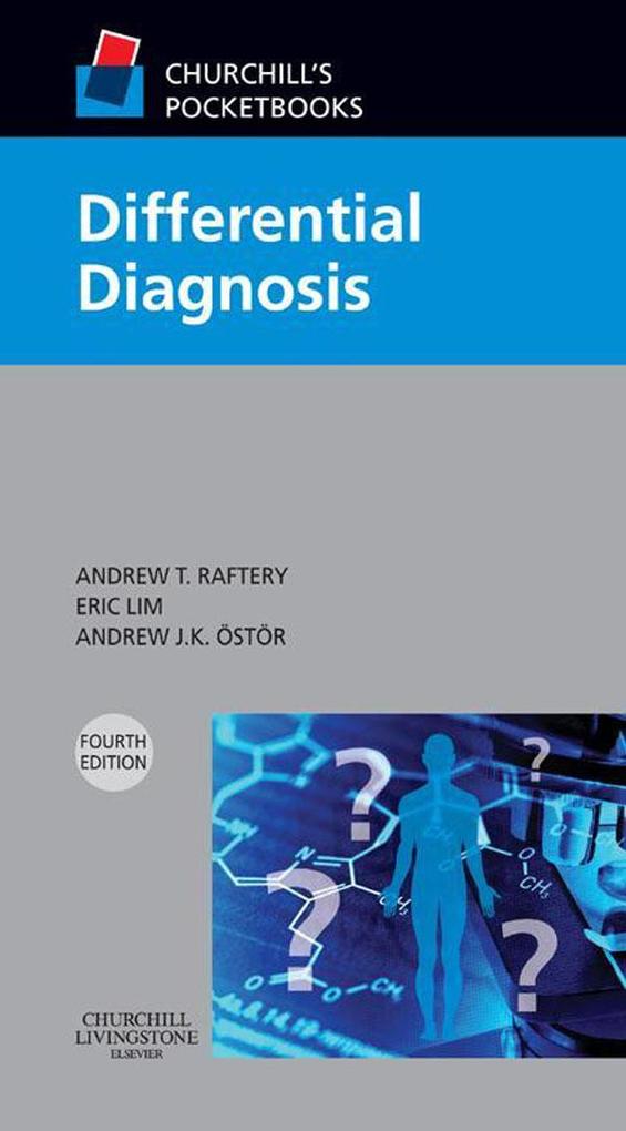 Churchill‘s Pocketbook of Differential Diagnosis E-Book