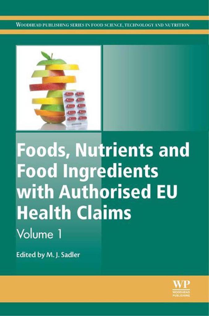 Foods Nutrients and Food Ingredients with Authorised EU Health Claims