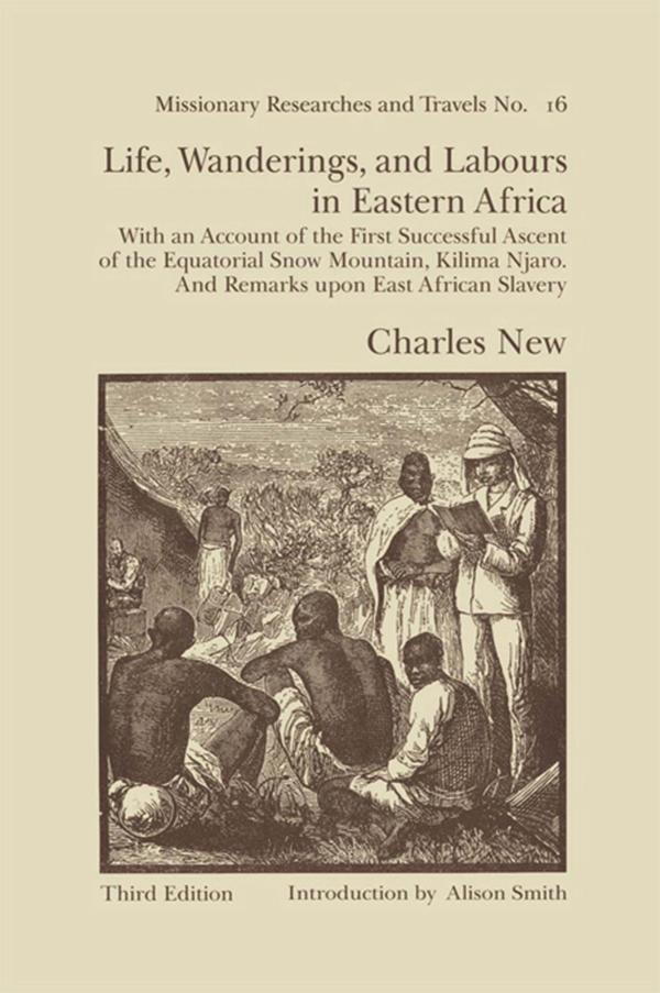 Life Wanderings and Labours in Eastern Africa