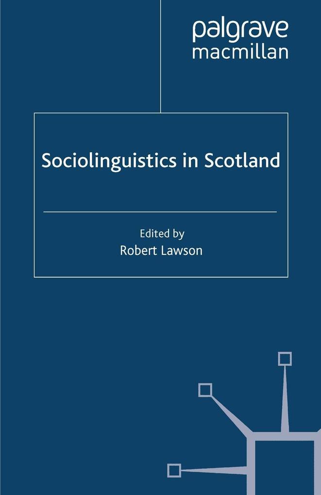 Sociolinguistics in Scotland