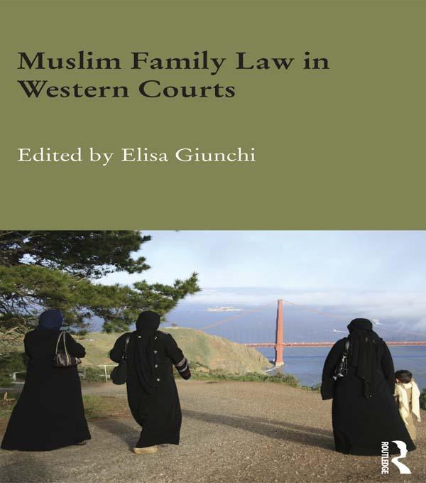 Muslim Family Law in Western Courts als eBook Download von