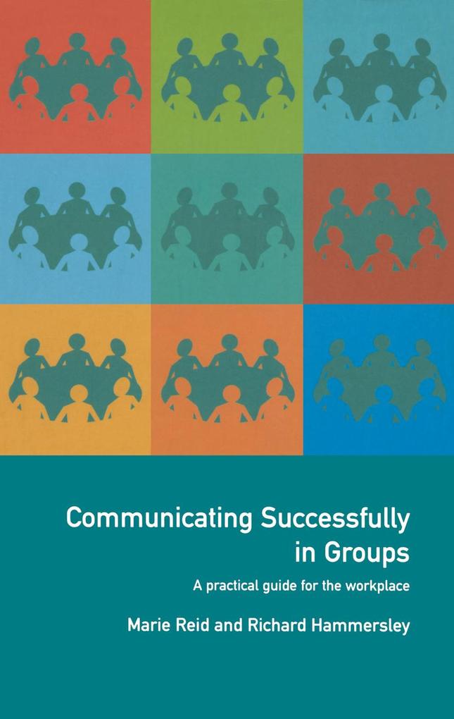 Communicating Successfully in Groups