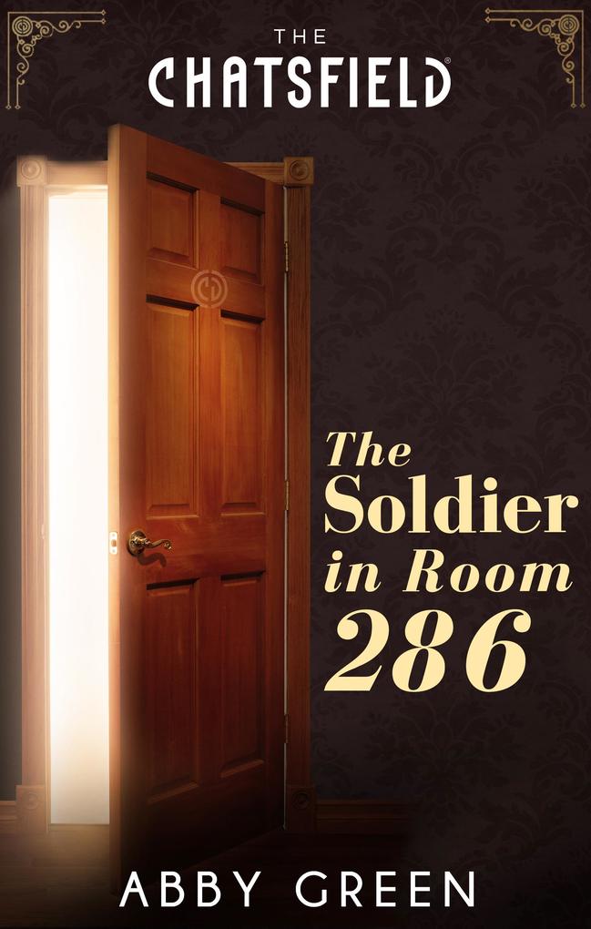 The Soldier in Room 286 (A Chatsfield Short Story Book 1)