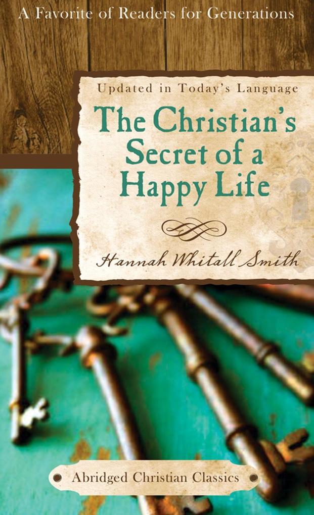 Christian‘s Secret of a Happy Life