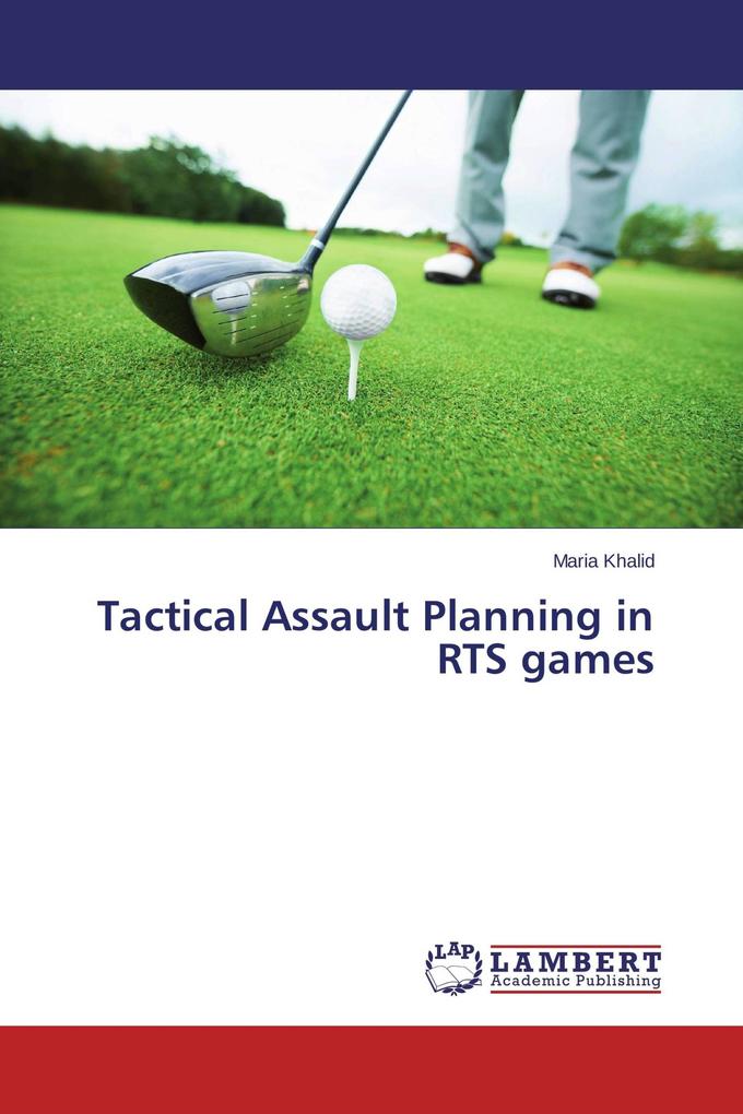 Tactical Assault Planning in RTS games