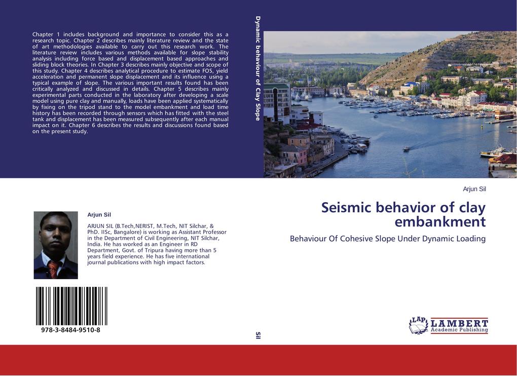 Seismic behavior of clay embankment