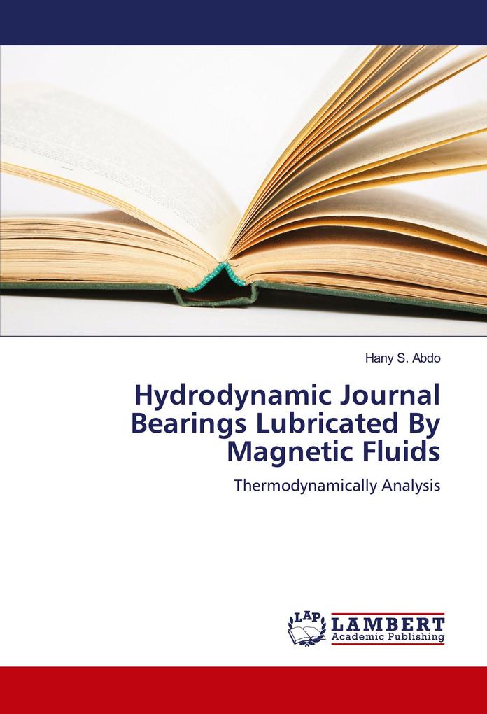 Hydrodynamic Journal Bearings Lubricated By Magnetic Fluids