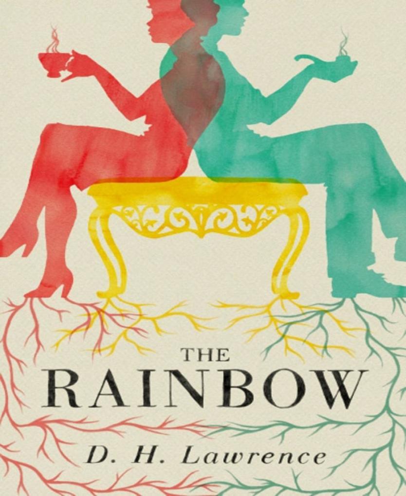 The Rainbow (Unabriged)