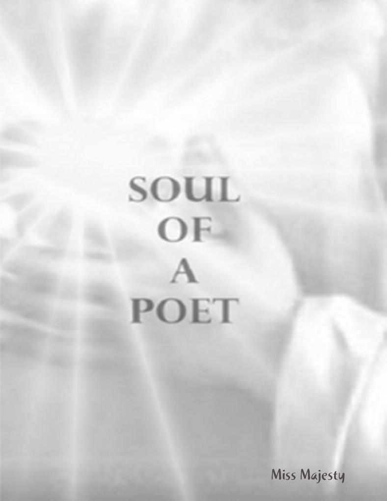 Soul of a Poet