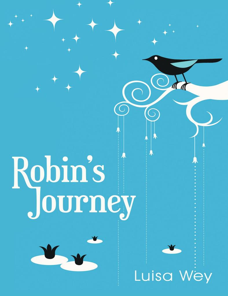 Robin‘s Journey