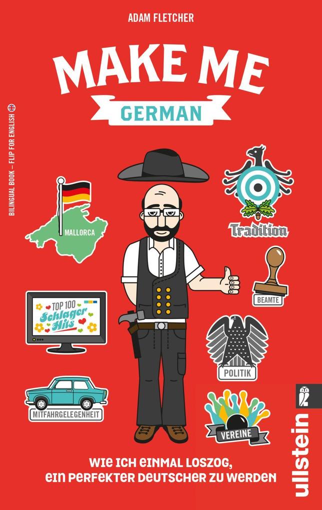 Ullstein Taschenbuchvlg. Make Me German! Zweisprachiges Wendebuch Deutsch/ Englisch