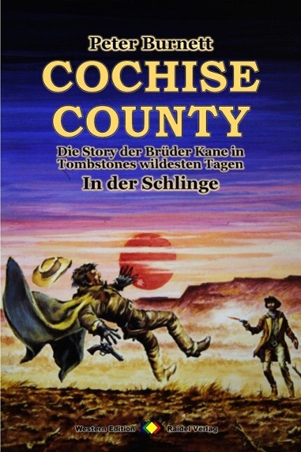COCHISE COUNTY Western 10: In der Schlinge