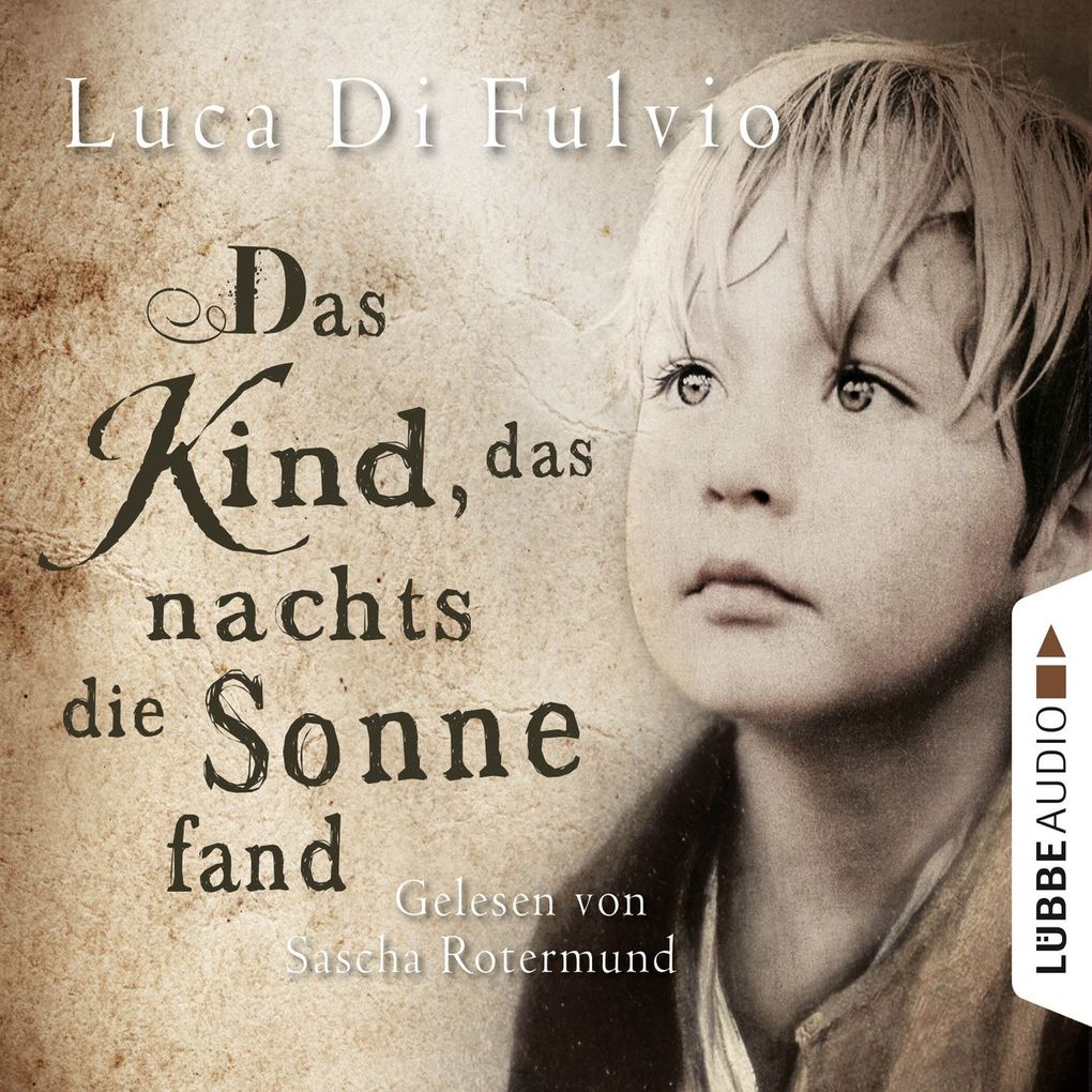 Das Kind das nachts die Sonne fand