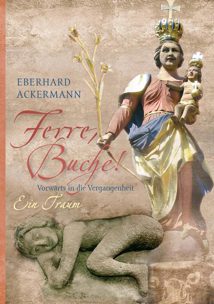 Ferre Buche! - Eberhard Ackermann