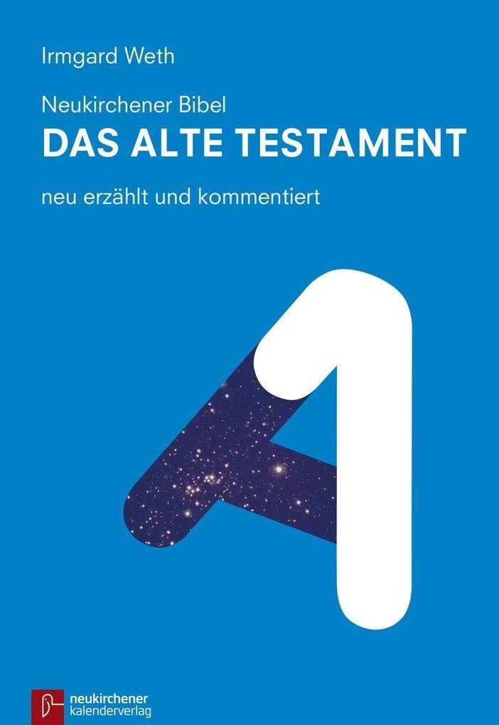Neukirchener Kalenderverl Neukirchener Bibel - Das Alte Testament