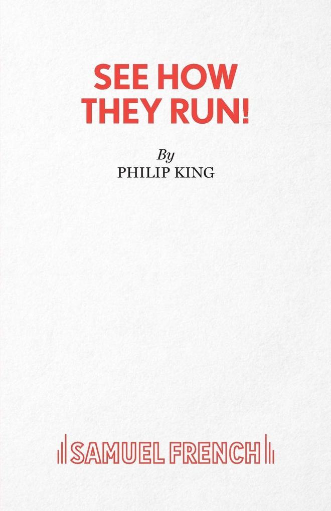 See How They Run!
