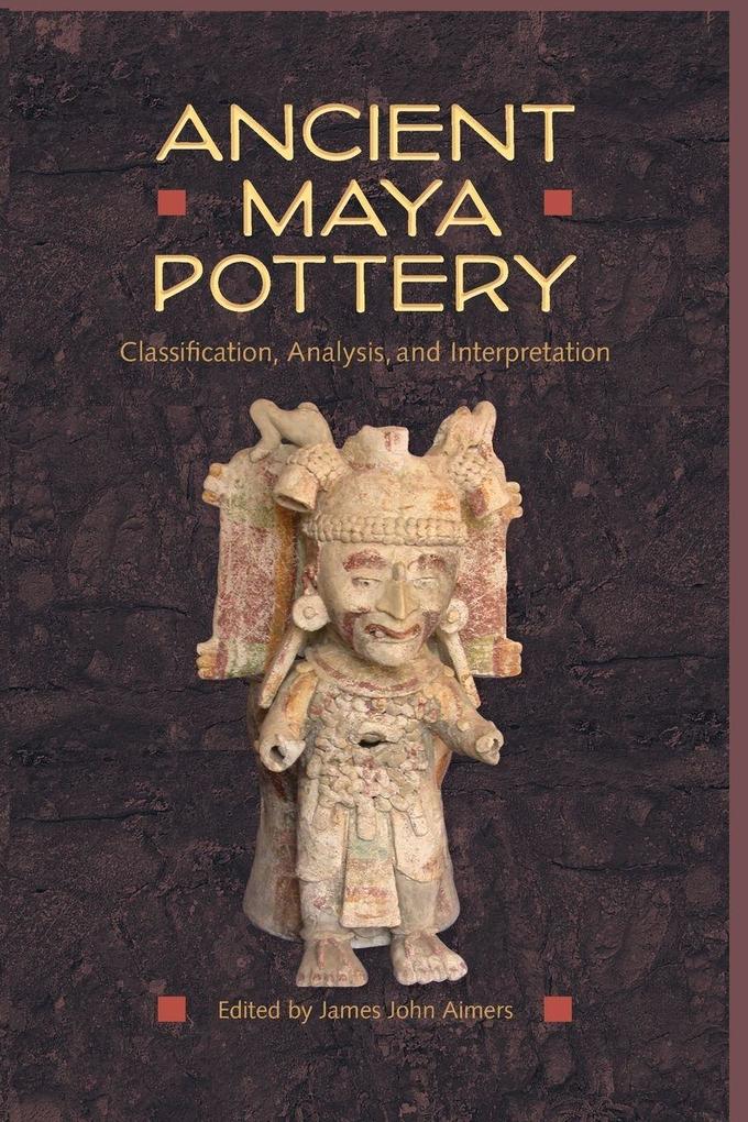Ancient Maya Pottery