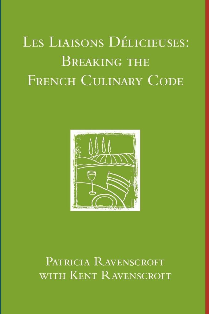 Les Liaisons Delicieuses