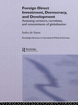 Foreign Direct Investment Democracy and Development