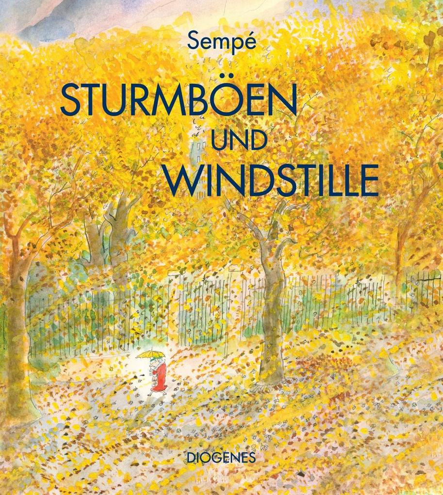 Sturmböen und Windstille - Jean-Jacques Sempé