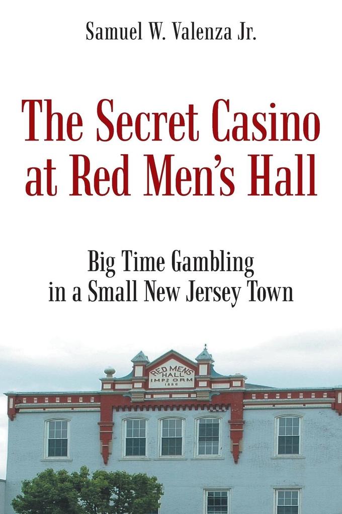 The Secret Casino at Red Men‘s Hall
