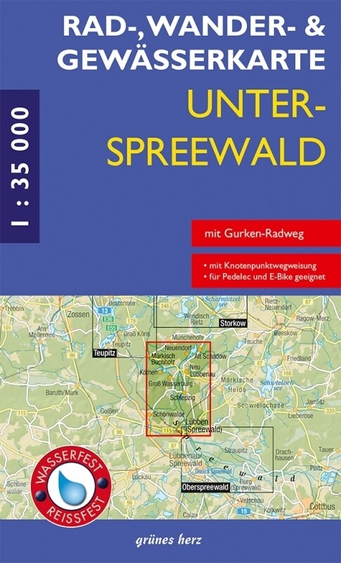Unterspreewald 1 : 35 000. Rad- Wander- und Gewässerkarte