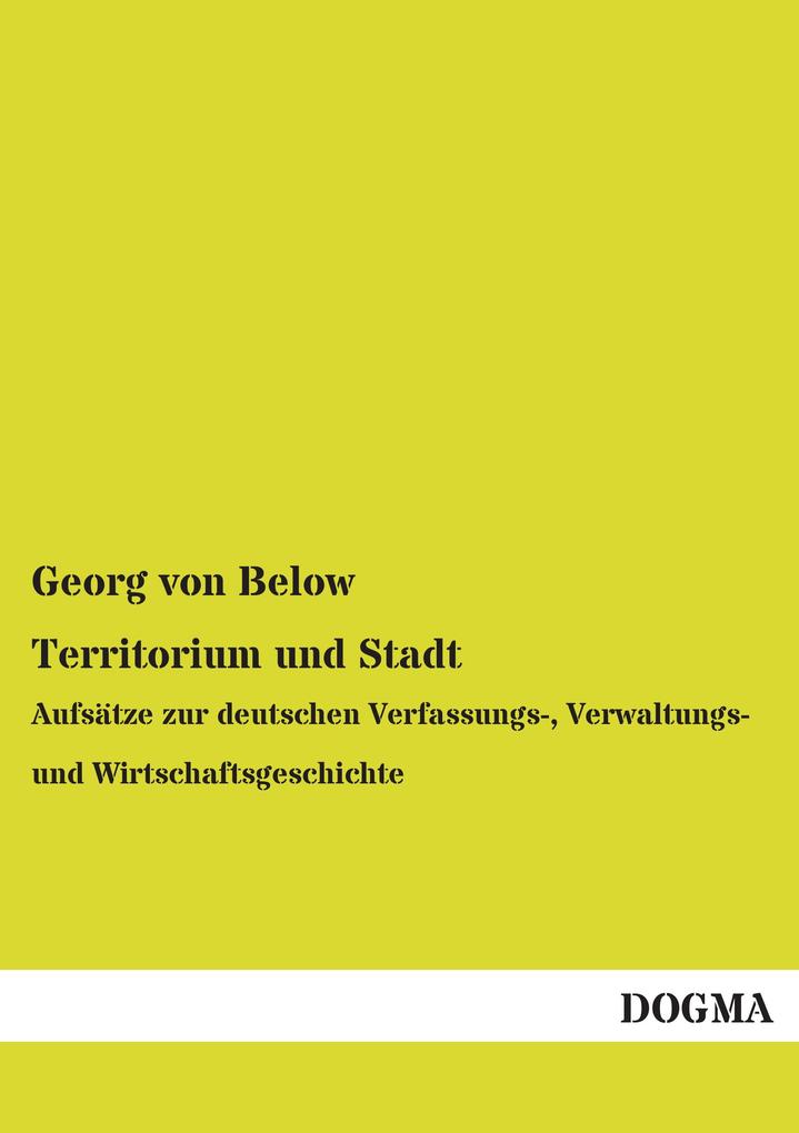 Territorium und Stadt